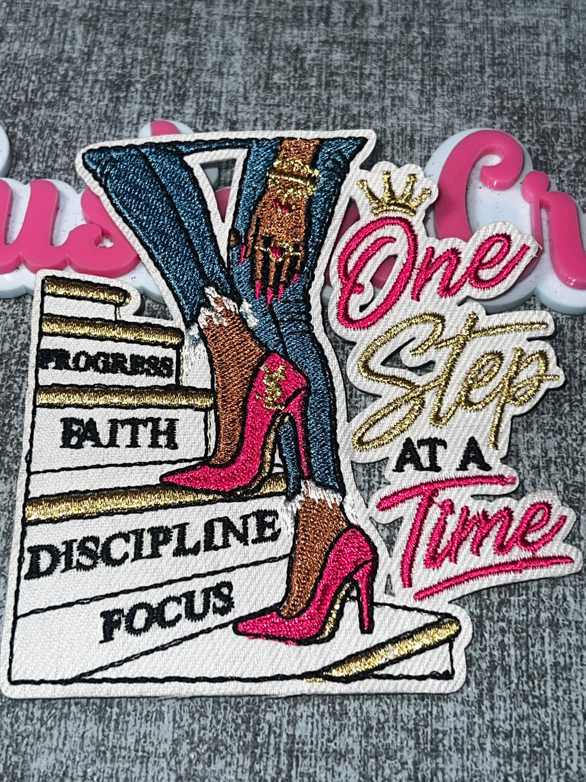 One Step at a Time Embroidered Iron-On Patch | Motivational Fashion Statement Appliqué