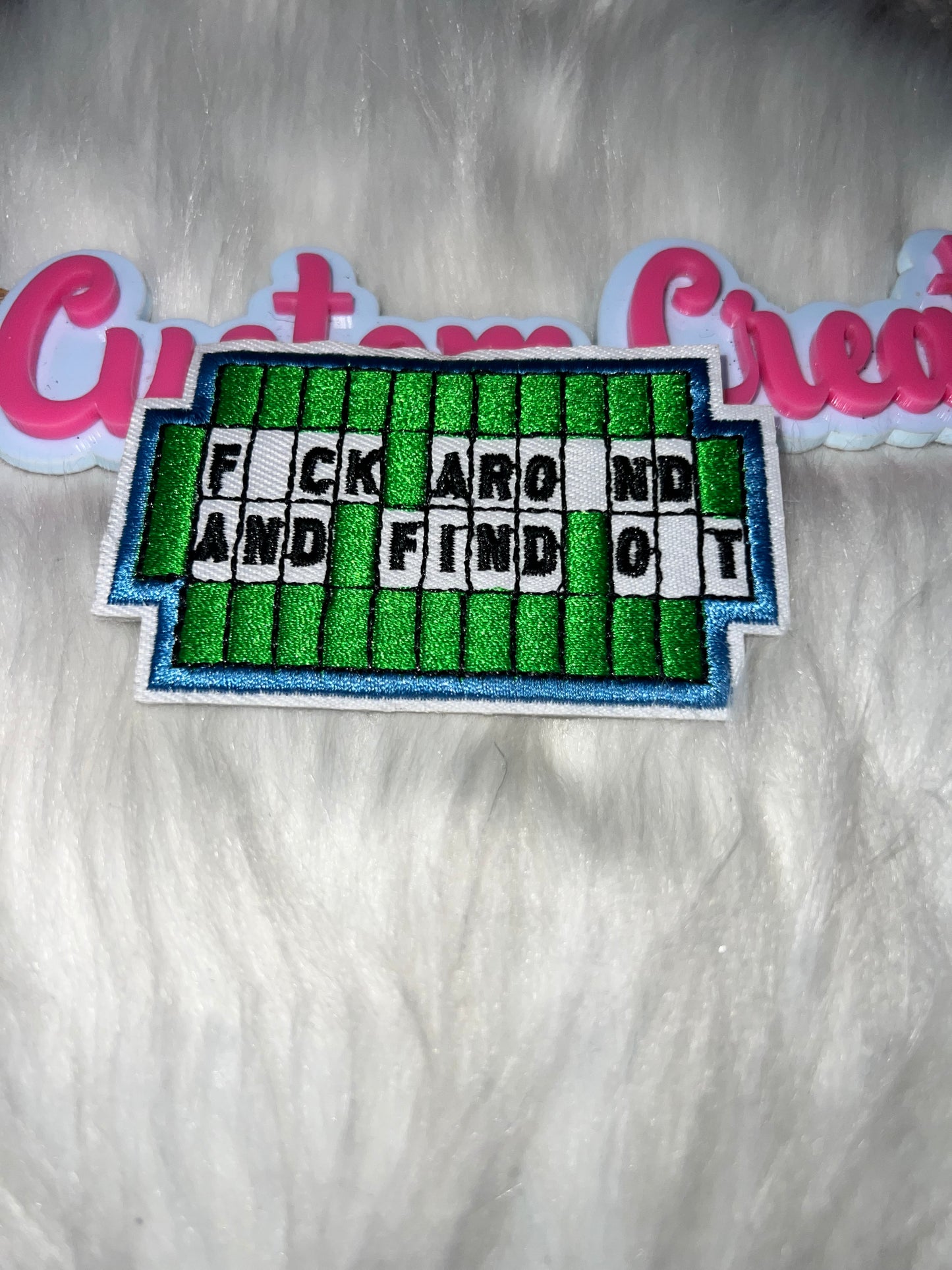 “F*ck Around and Find Out” Wheel-of-Fortune Style Ribbon Patch