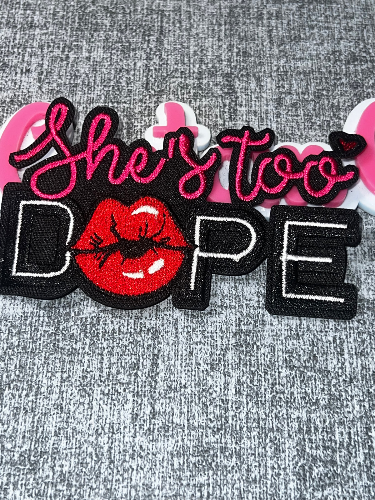She’s Too Dope Lips Patch – Embroidered Iron-On Applique