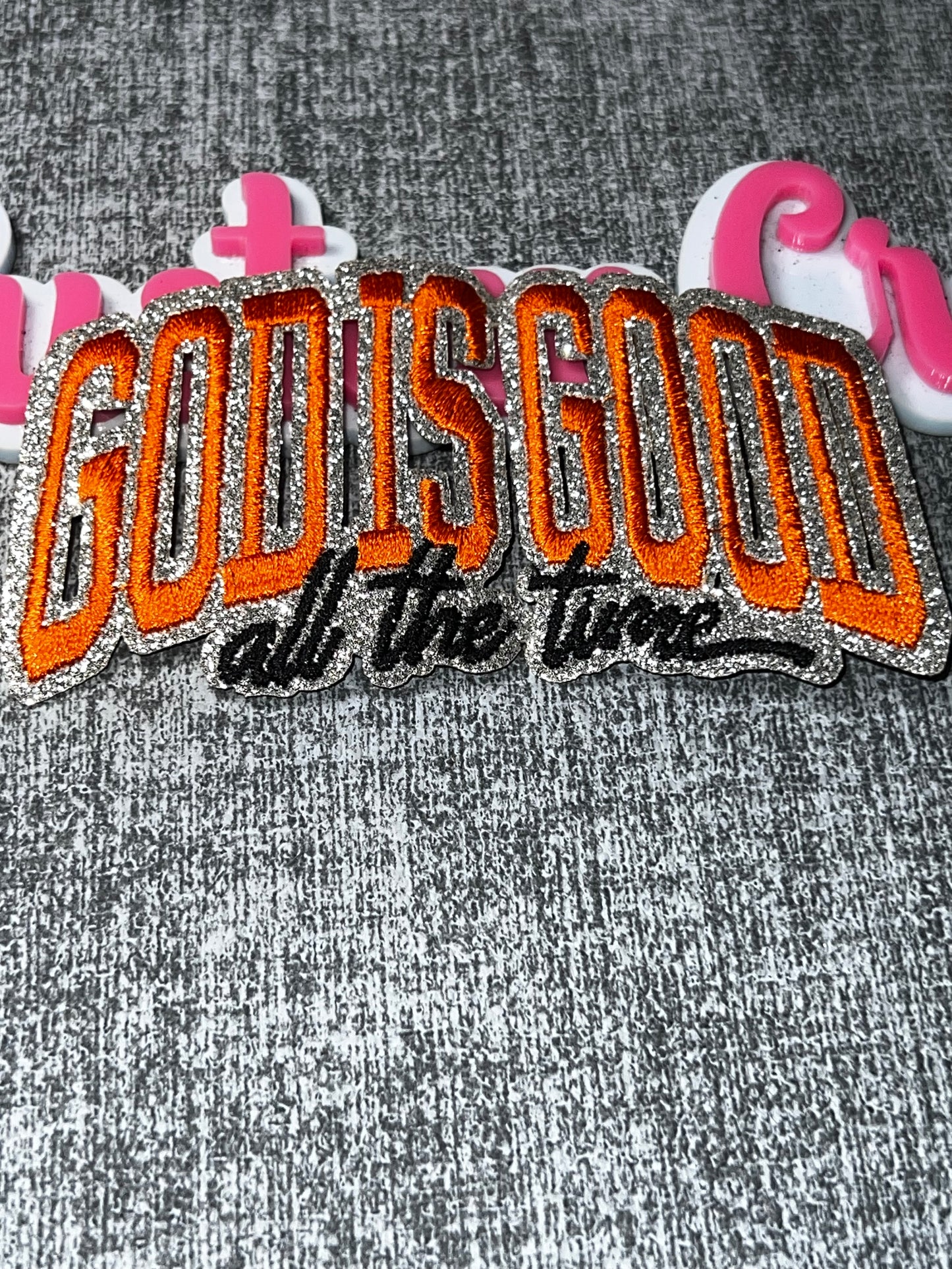 God Is Good Orange Glitter Statement Patch – Embroidered Iron-On Applique