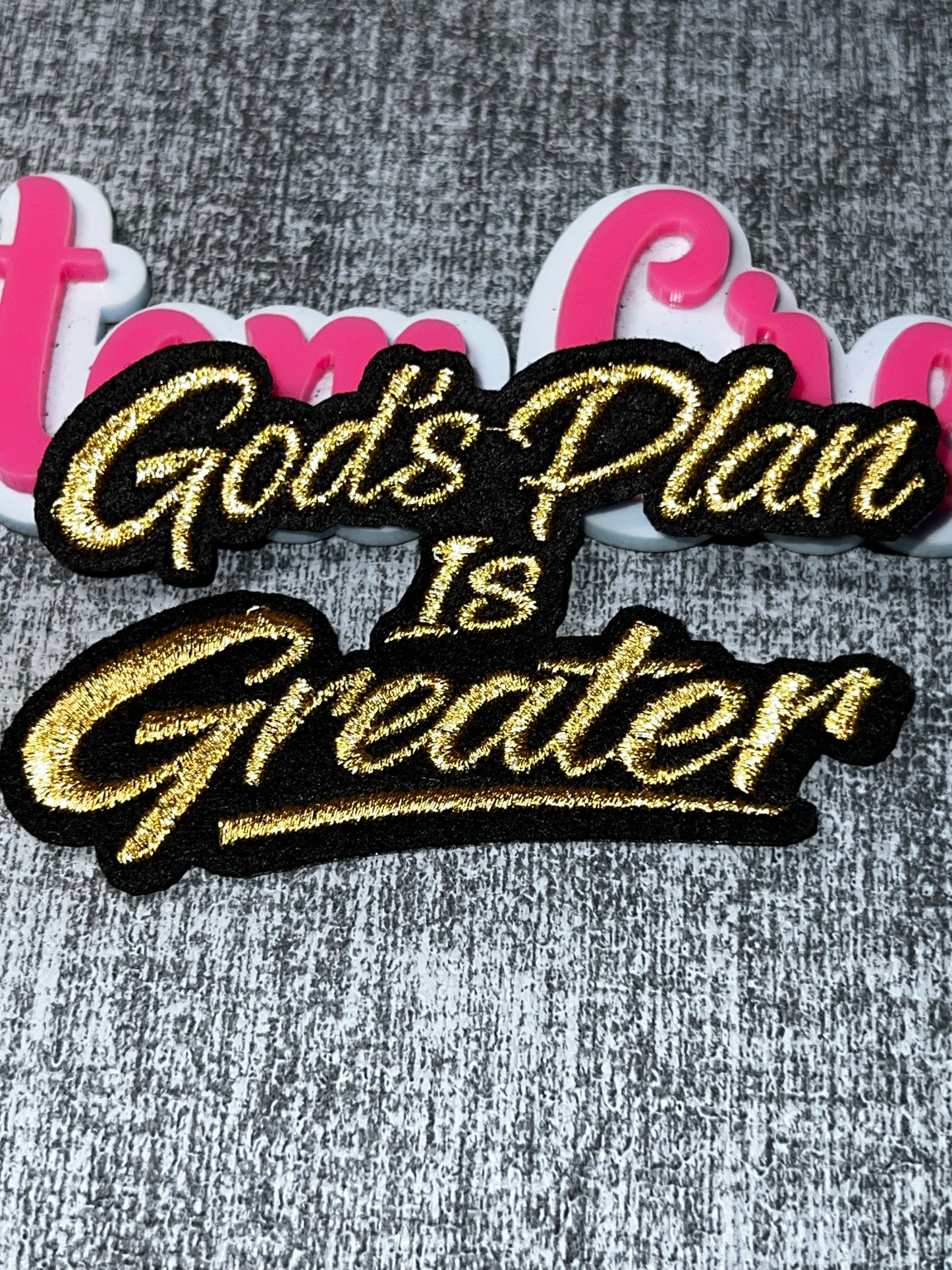 God’s Plan Is Greater Embroidered Patch – Inspirational Applique