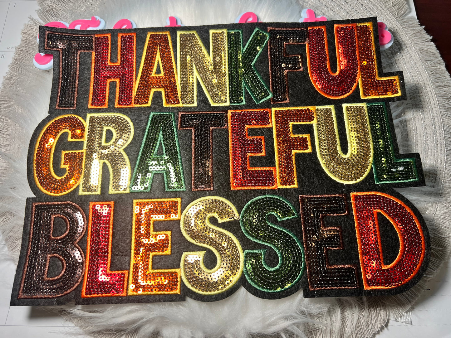 π Thankful Grateful Blessed Sequin Patch