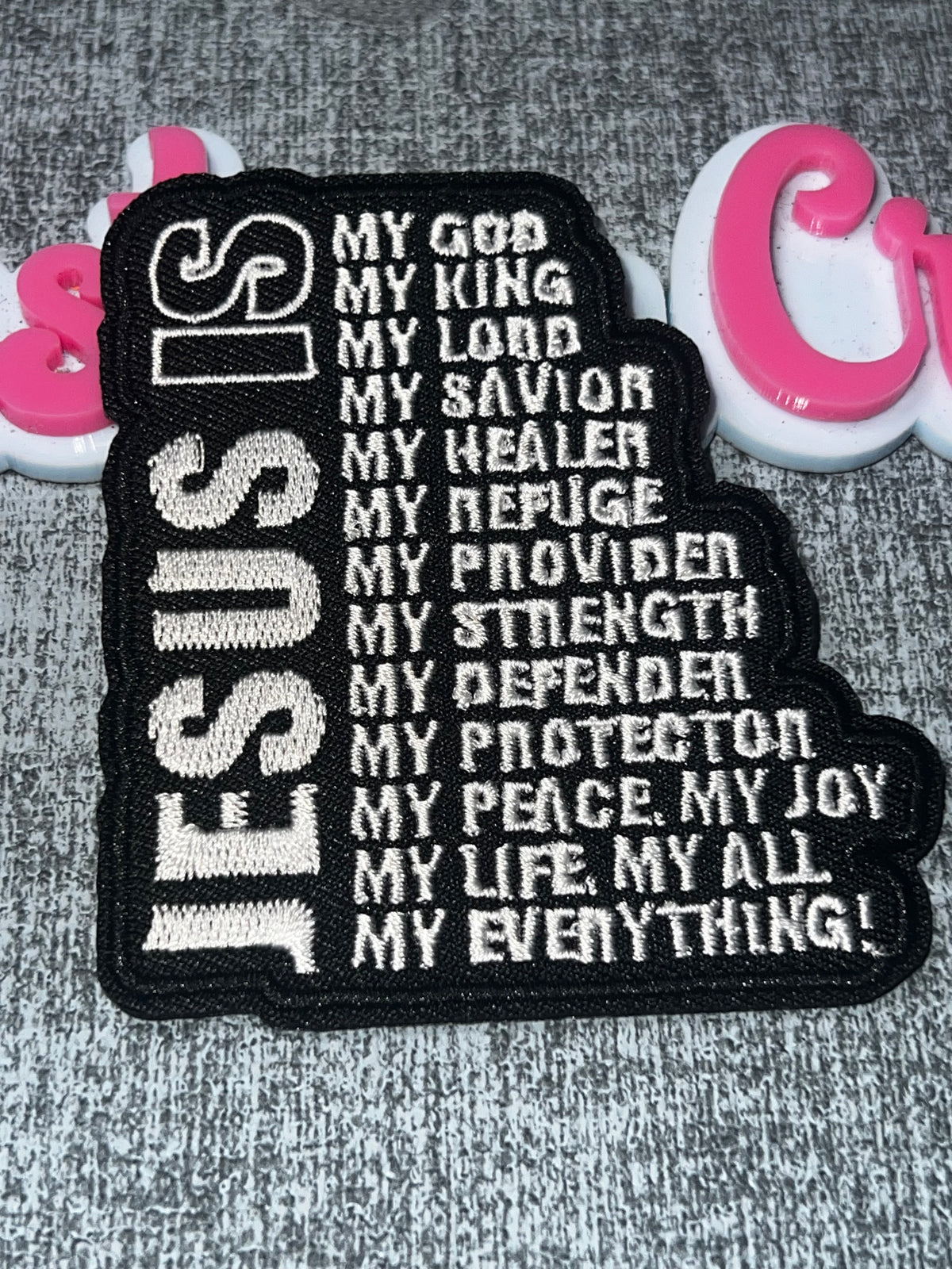 Jesus Is My Everything Faith Statement Patch – Embroidered Iron-On Applique