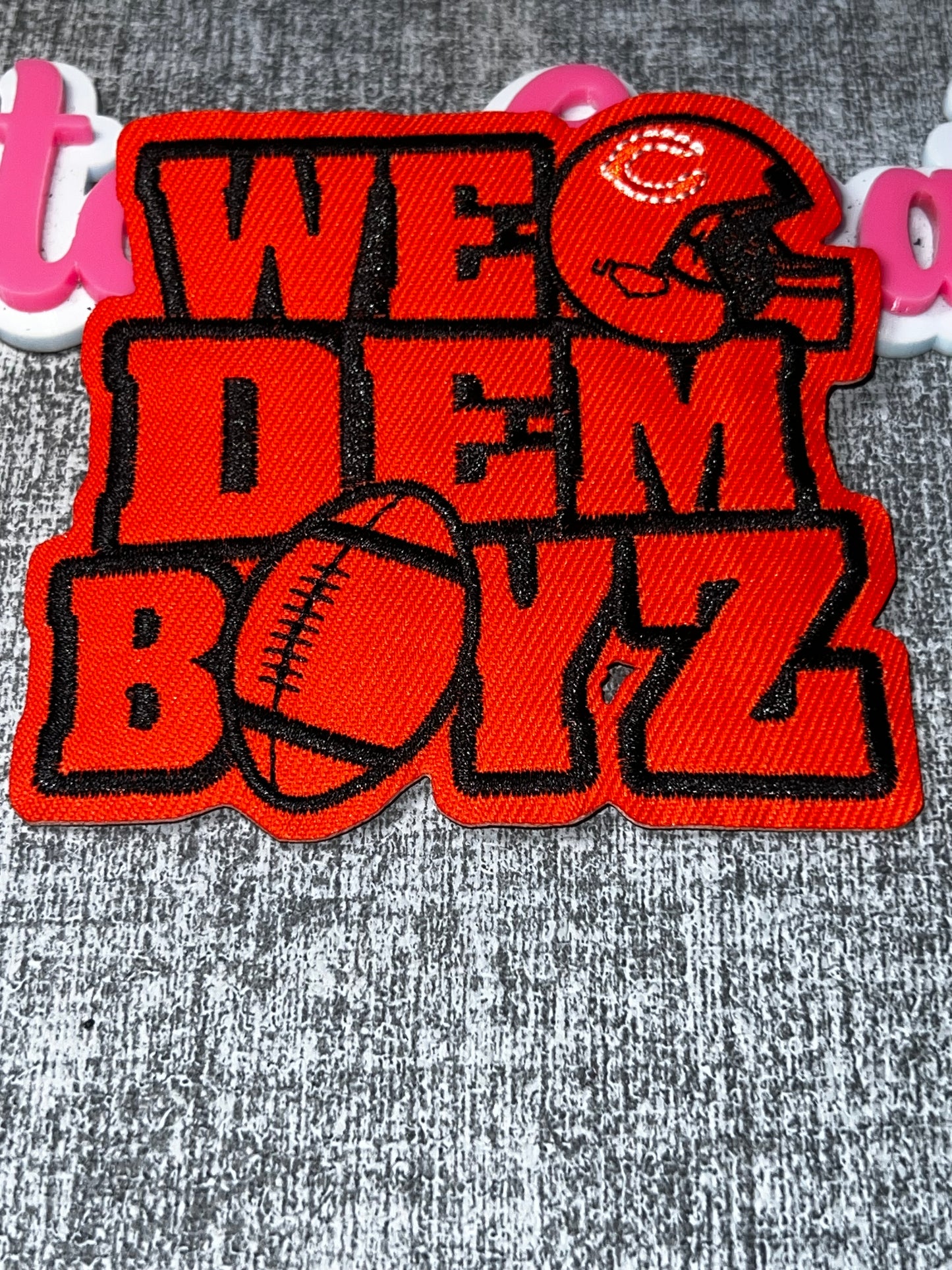 We Dem Boyz” Orange Embroidered Iron-On Patch
