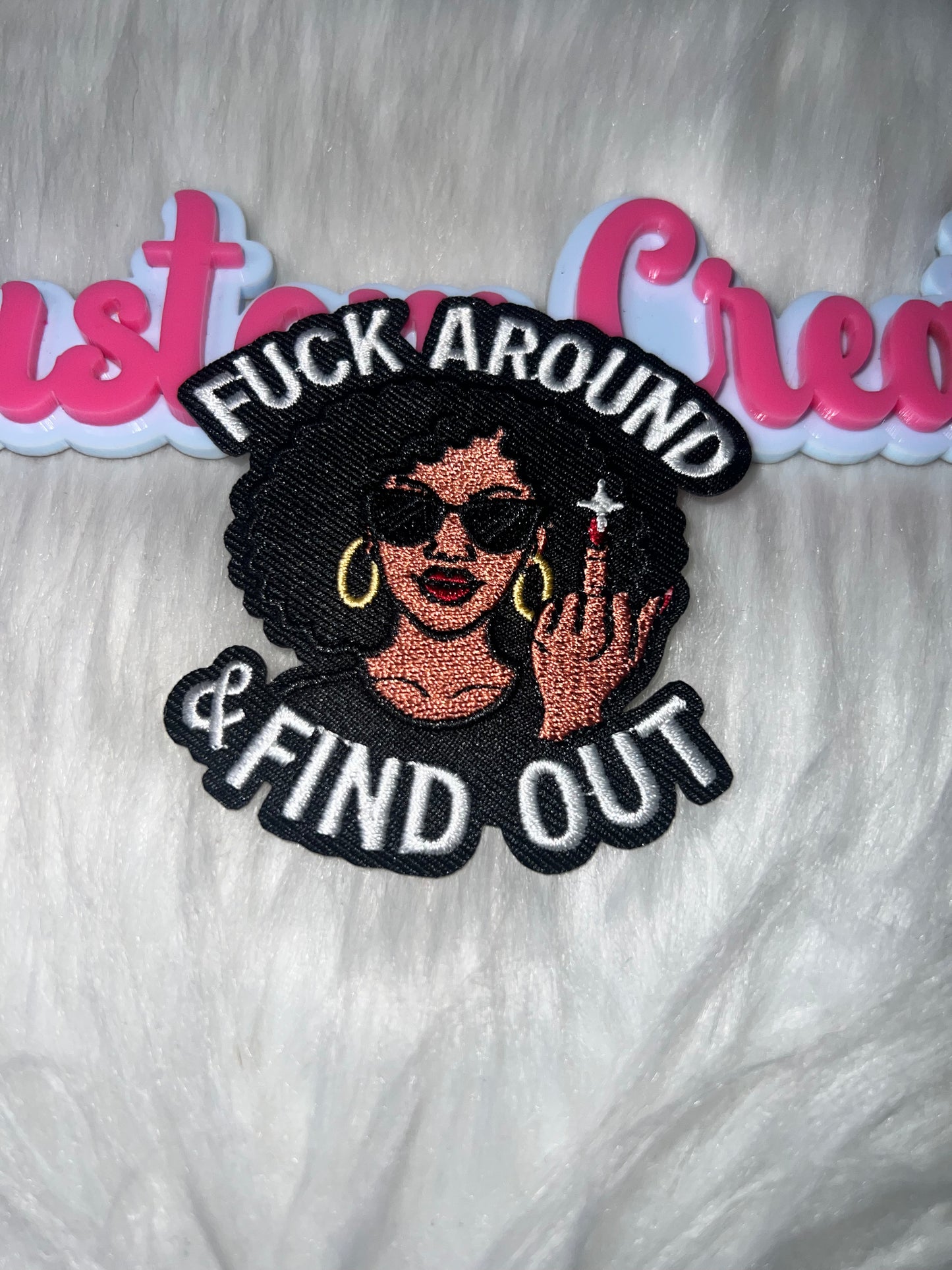 ๐ โF*ck Around & Find Outโ Afro Diva Patch