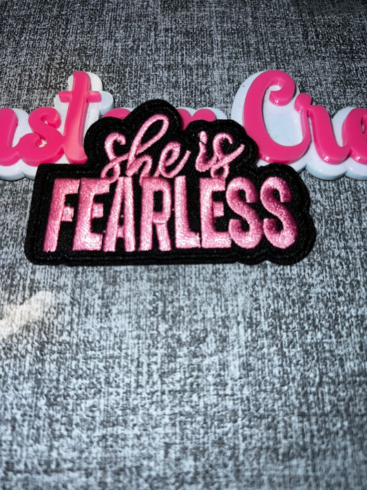Bold Text Iron-On Patch – “She Is Fearless” Embroidered Patch (Pink)