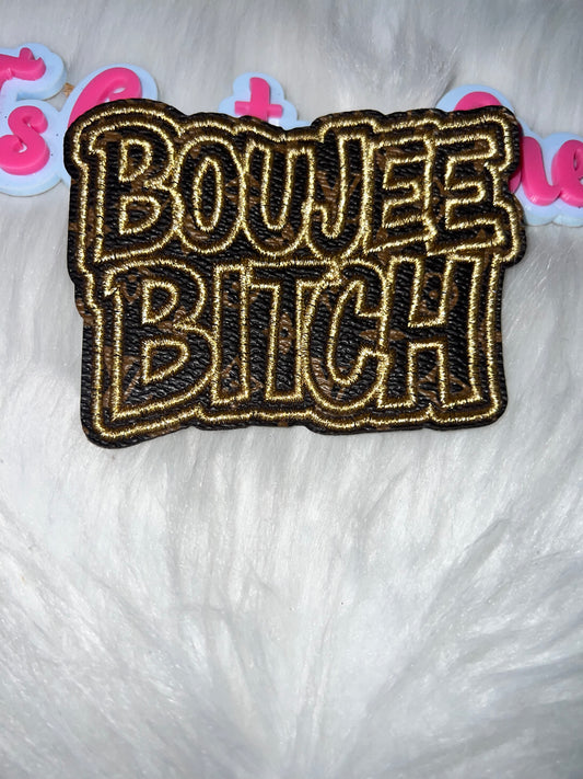 “BOUJEE BITCH” Brown LV Iron-On Patch