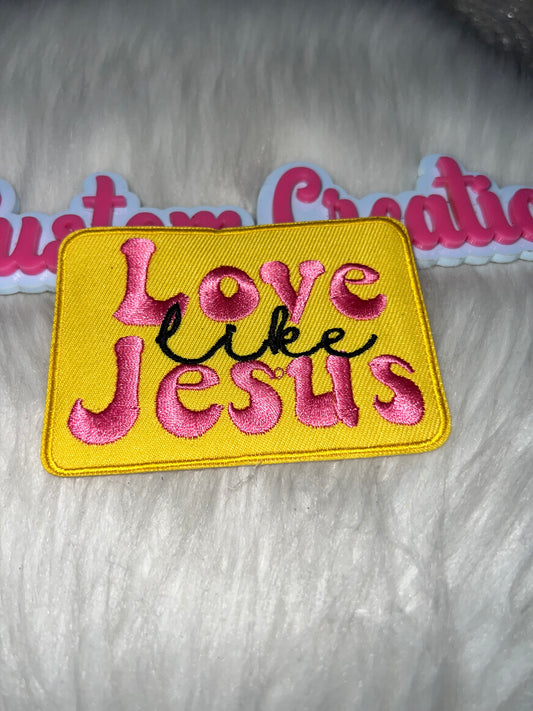“Love Like Jesus” Patch