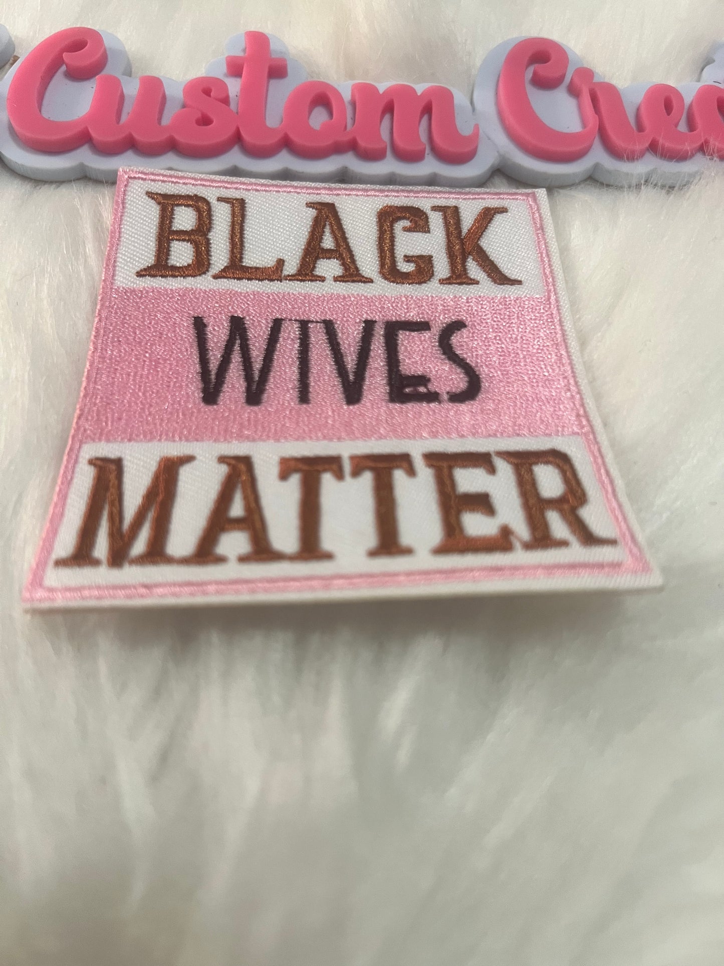 Black Wives Matter Pink Brown