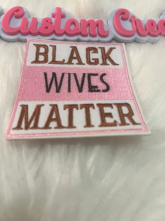 Black Wives Matter Pink Brown