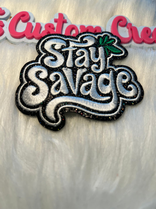 White Stay Savage