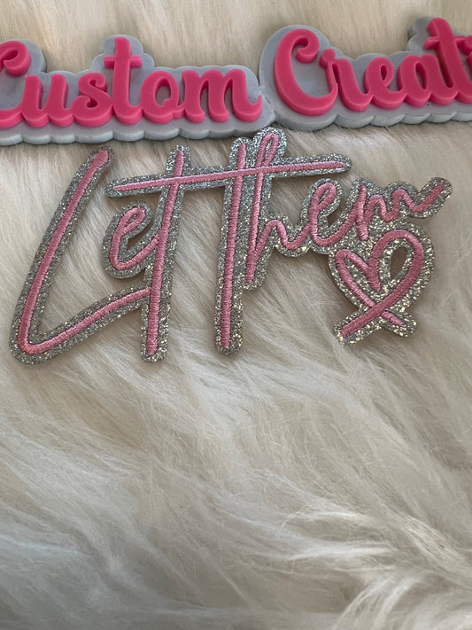 Pink Let them