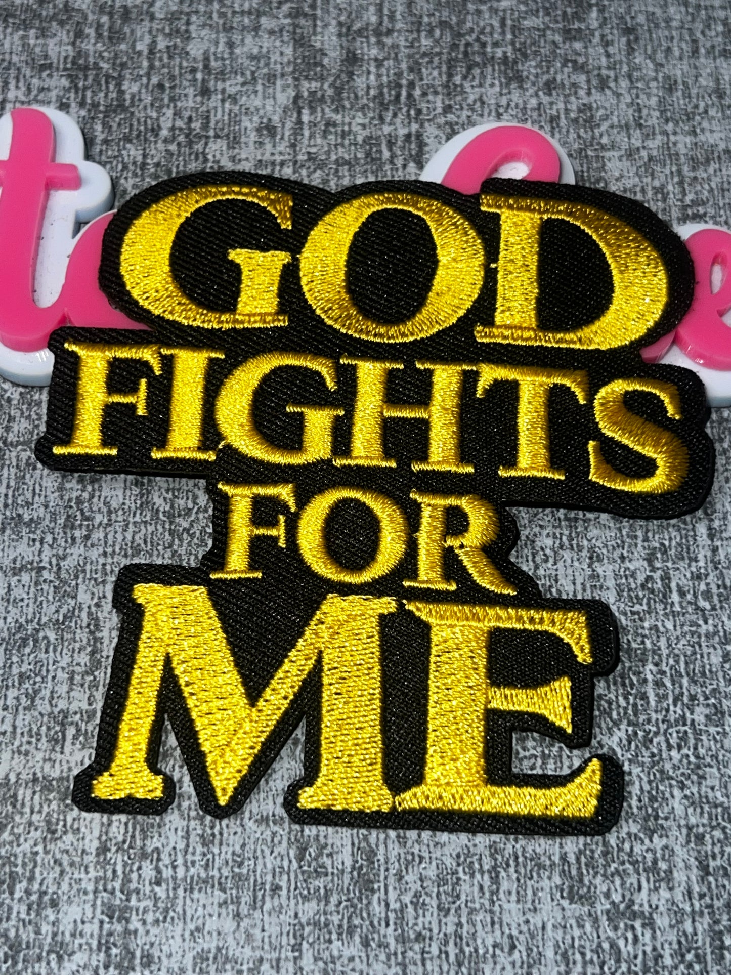 God Fights For Me Embroidered Iron-On Patch – Inspirational Faith Patch