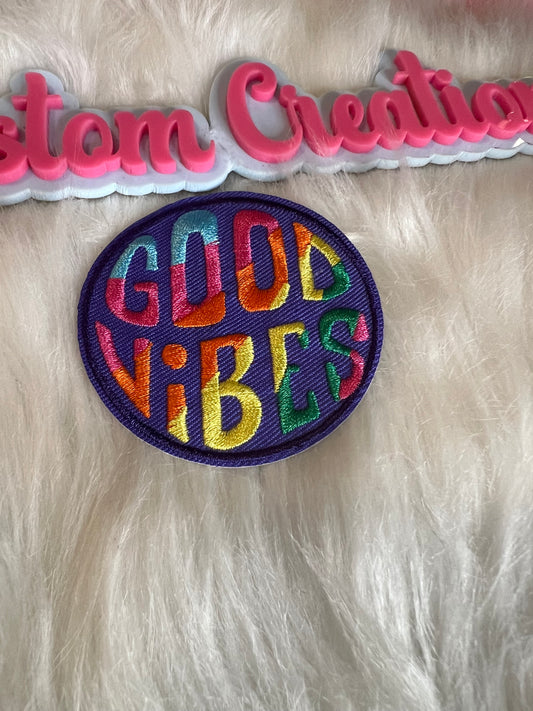 Colorful Good Vibes
