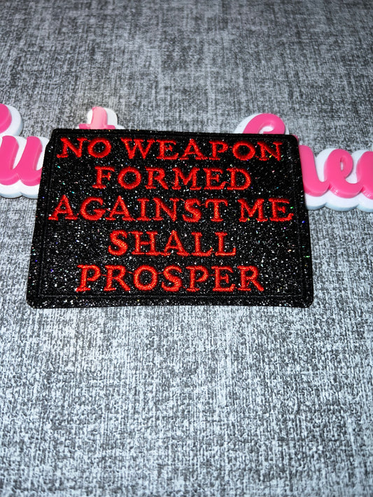 Faith Statement Iron-On Patch – “No Weapon Formed Against Me Shall Prosper” Embroidered Patch