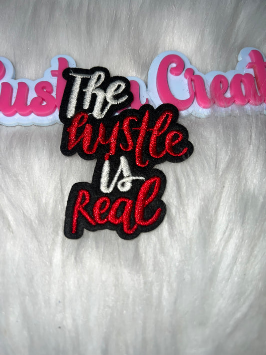 The Hustle Is Real Patch (Red, Black & White)