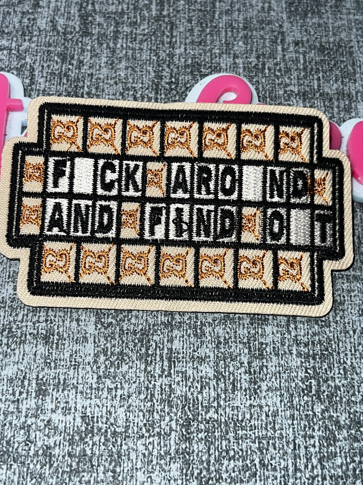 Fuck Around and Find Out Cream Black Patch – Embroidered Iron On Statement Applique