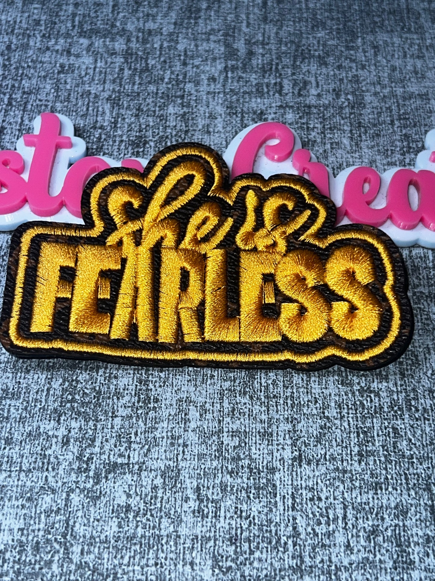 She Is Fearless Patch – Bold Embroidered Statement Applique