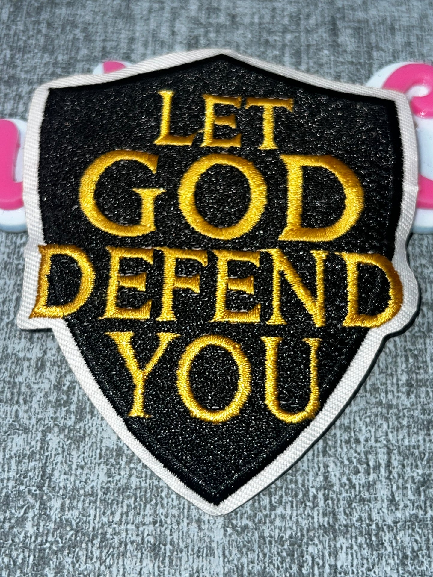 Black & Gold “Let God Defend You” Embroidered Patch – Faith Statement Iron On Applique