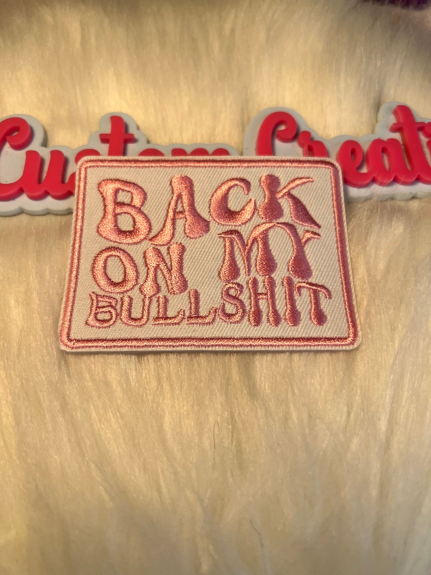 Pink Back on my Bullshit