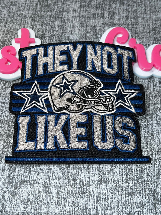 They Not Like Us  Fan Embroidered Patch –Theme Iron-On Applique