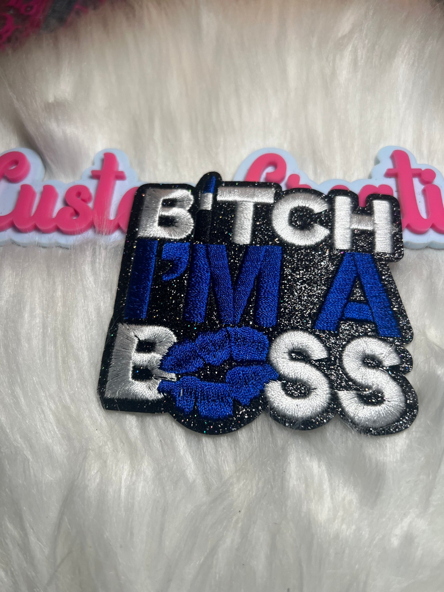 B’tch I’m a Boss Blue