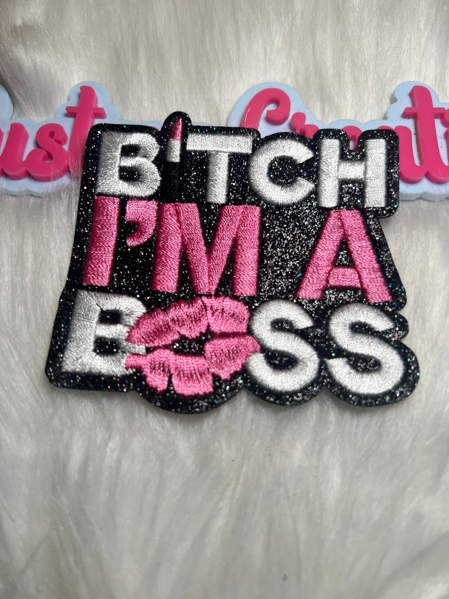 B’tch I’m a Boss Pink