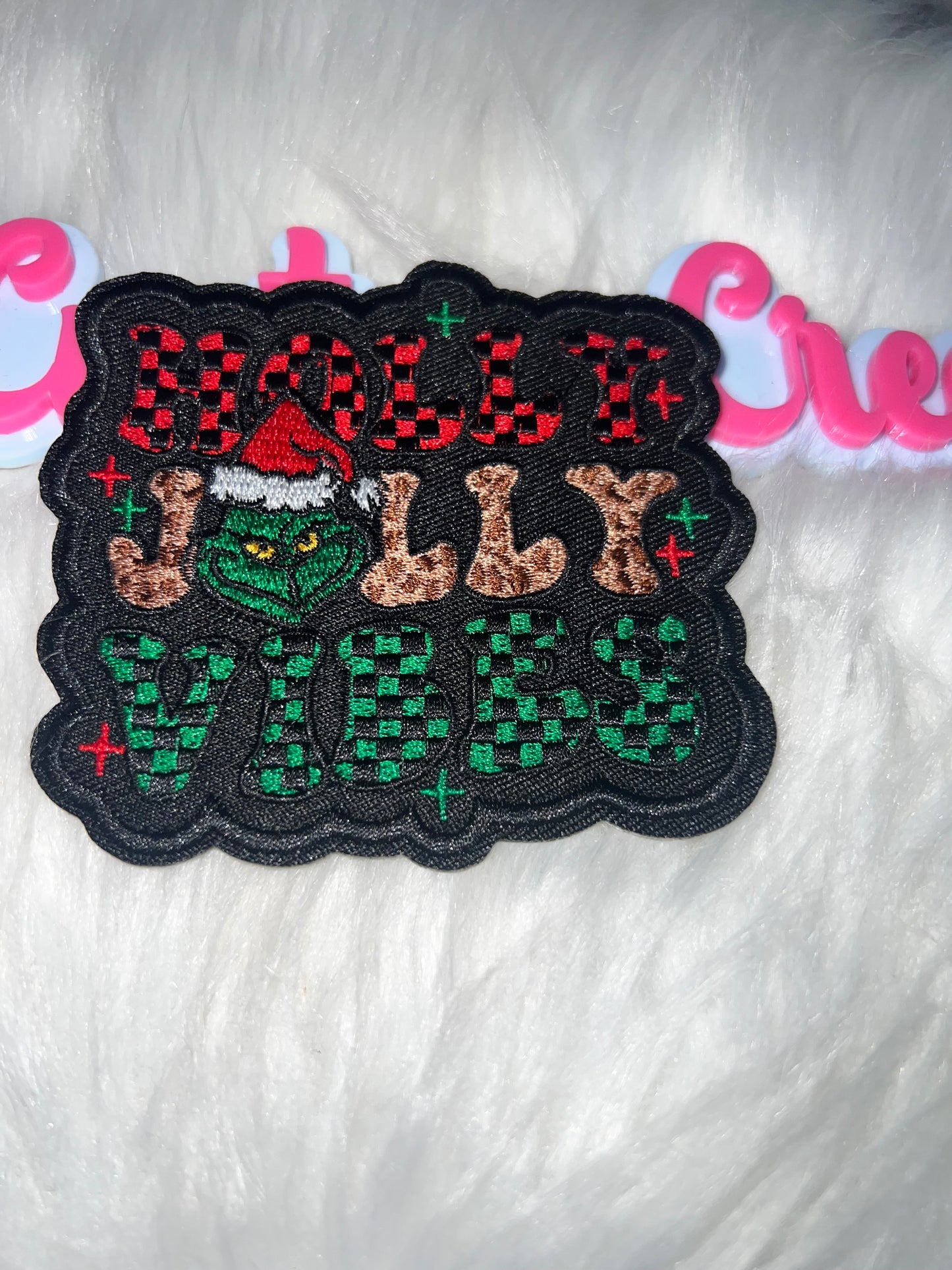 Holly Jolly Vibes Grinch Patch