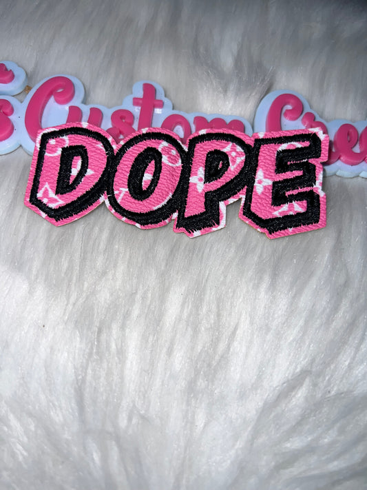 “DOPE” Pink LV Iron-On Patch