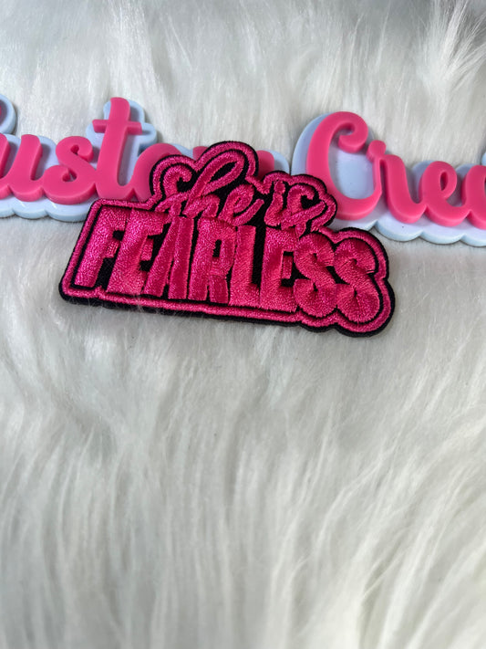 💕 She Is Fearless Patch (Hot Pink)