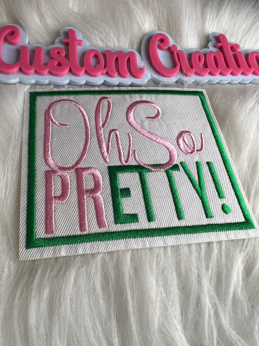Oh So Pretty AKA