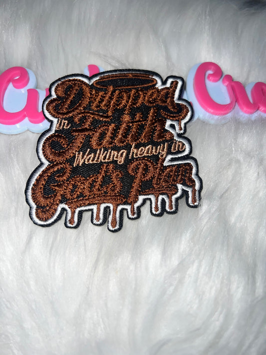 “Dipped in Faith – God’s Plan” Patch – Brown