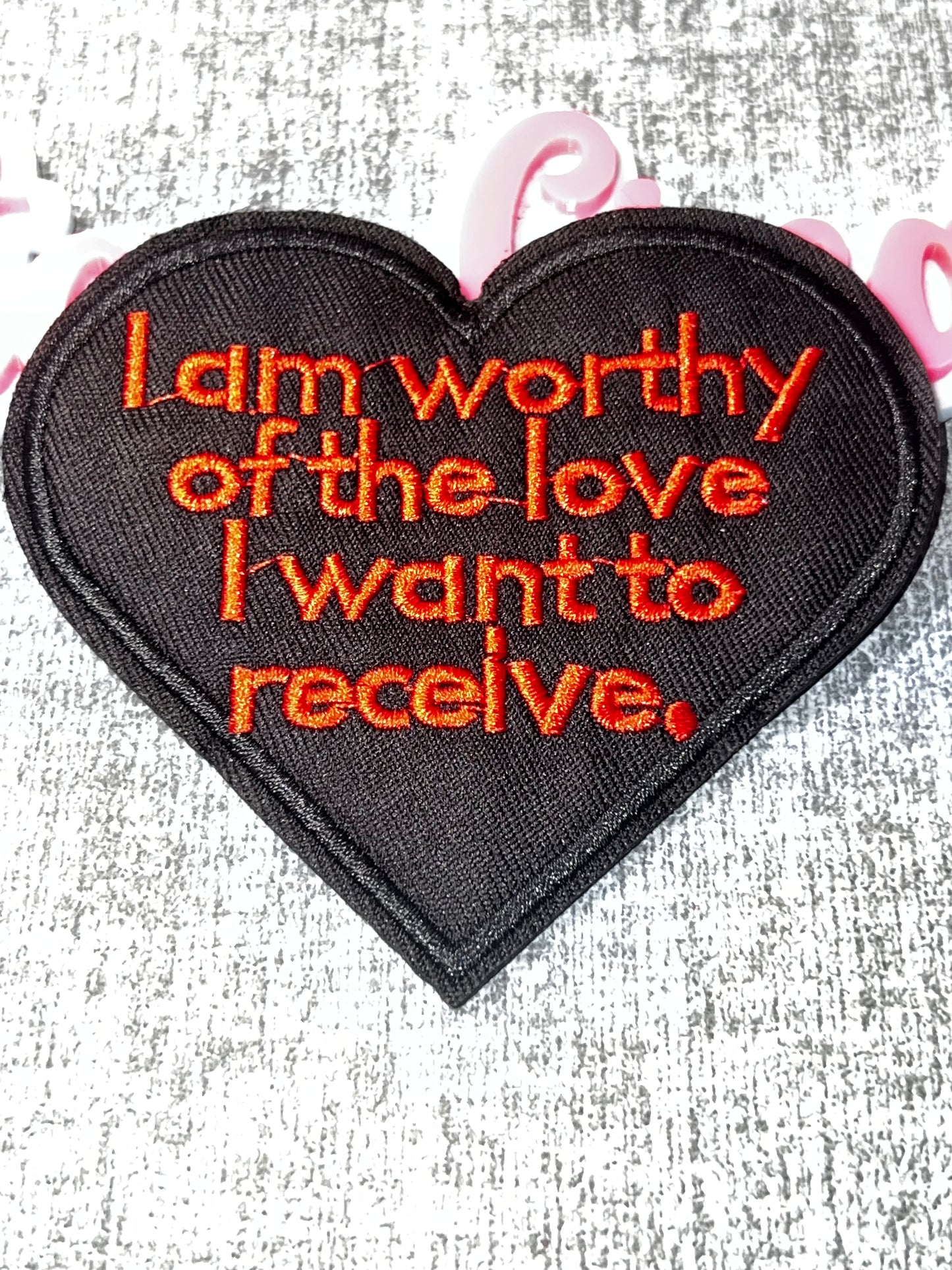 “I Am Worthy” Affirmation Patch – Heart Embroidered