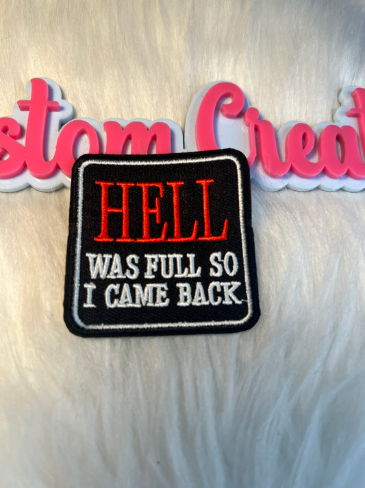 Hell was full so I came back