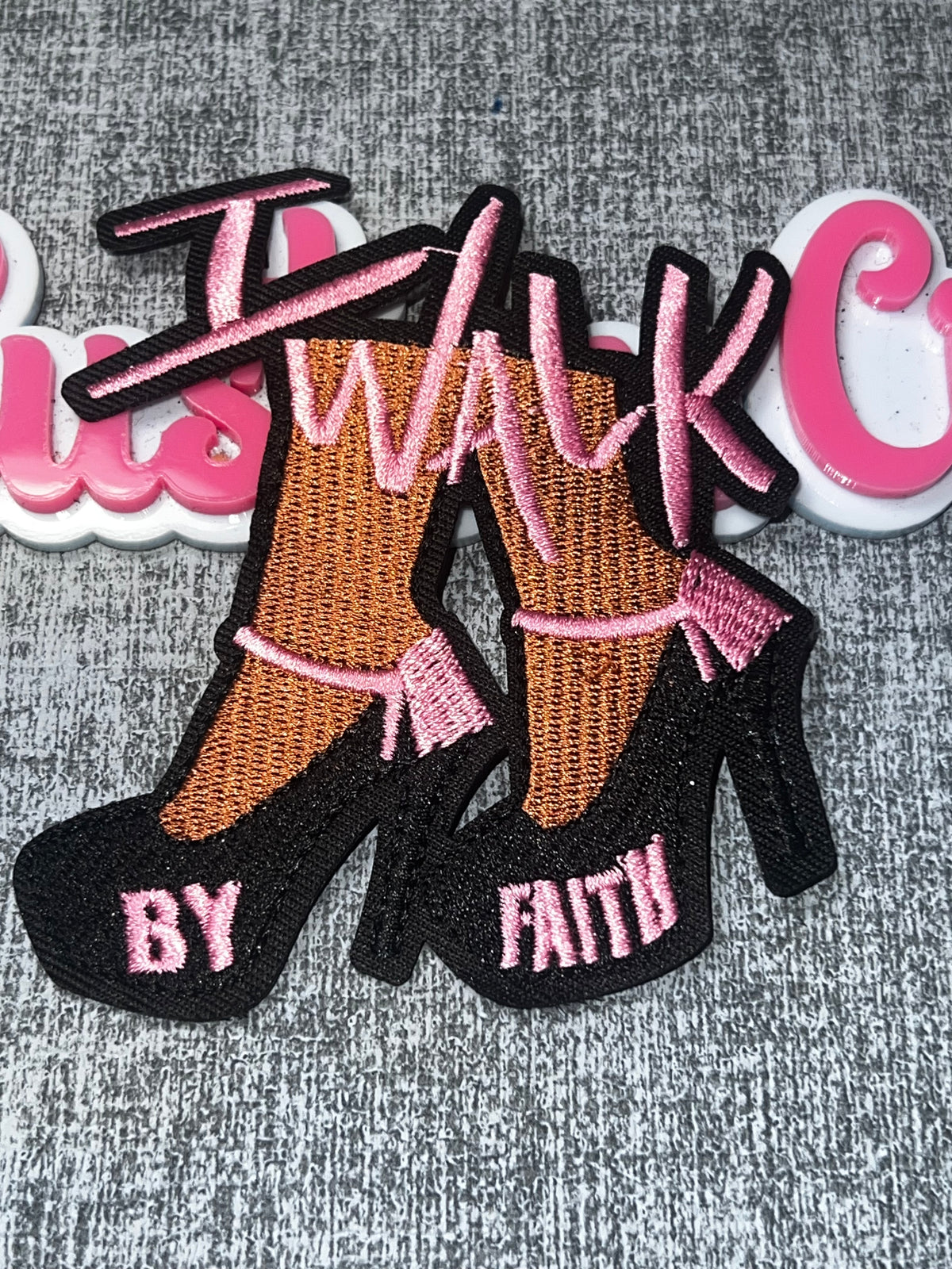 Pink Black “Walk By Faith” High Heel Patch – Embroidered Iron On Applique