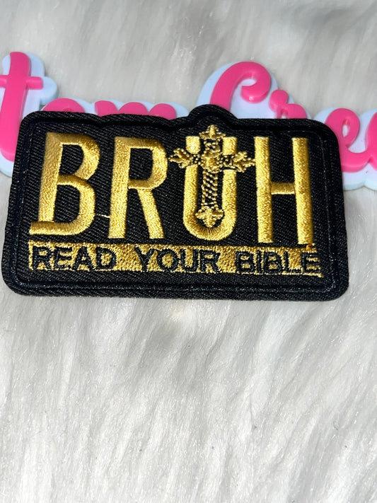 BRUH Read Your Bible Patch