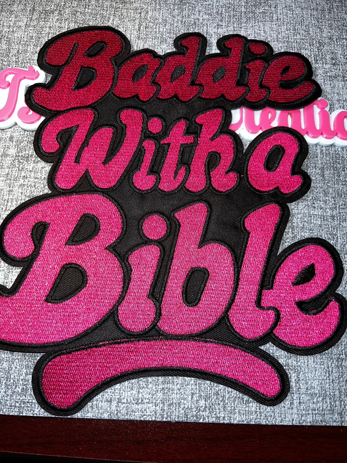Baddie With A Bible Patch – Bold Faith Statement Applique