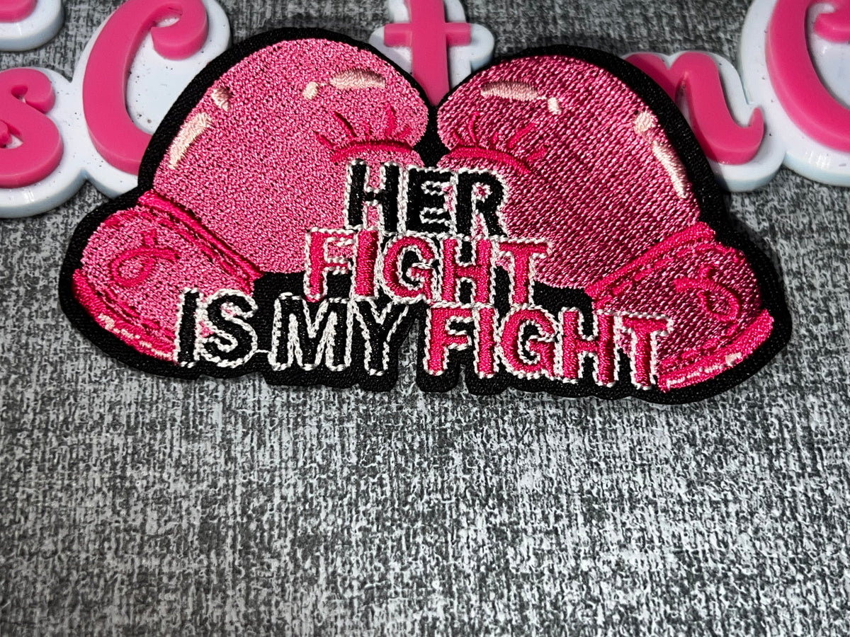 Her Fight Is My Fight Breast Cancer Boxing Gloves Patch – Embroidered Iron-On Applique