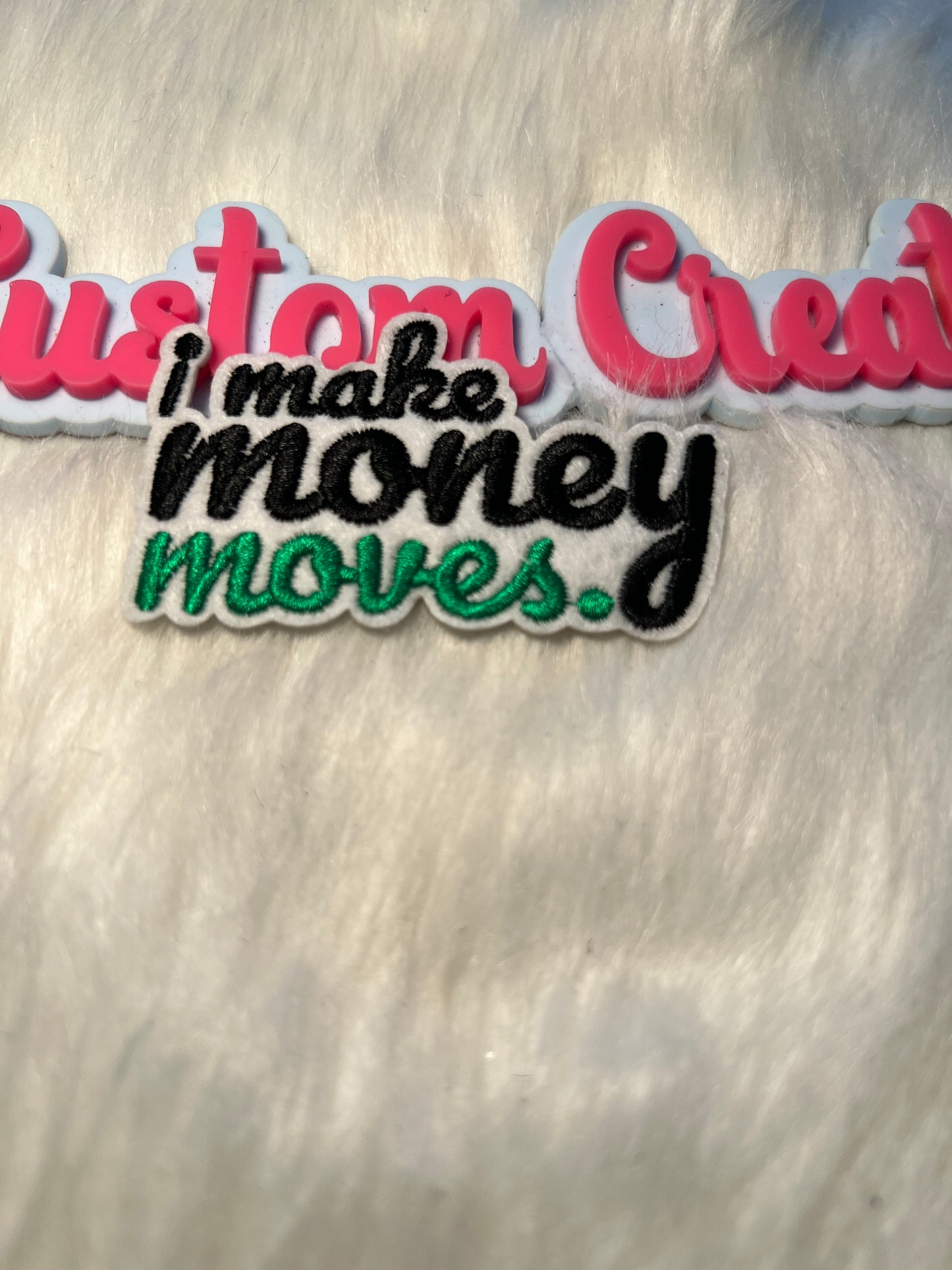 I make money moves
