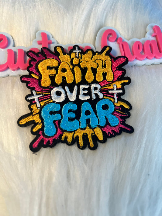Faith over Fear Colorful