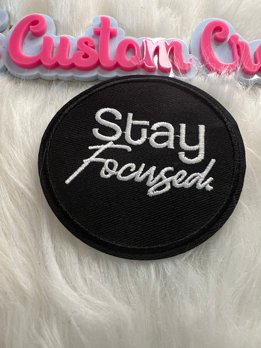 Black White Stay Focused