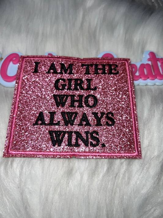 Pink Glitter Quote Patch – “I Am the Girl Who Always Wins”