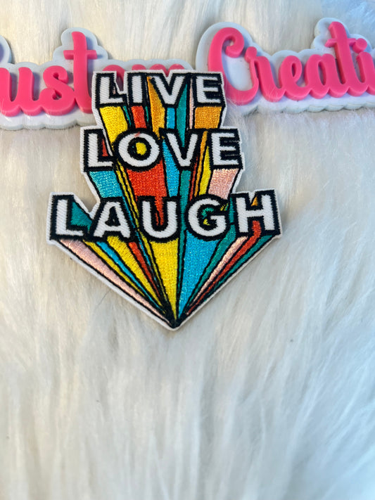 Live Love Laugh