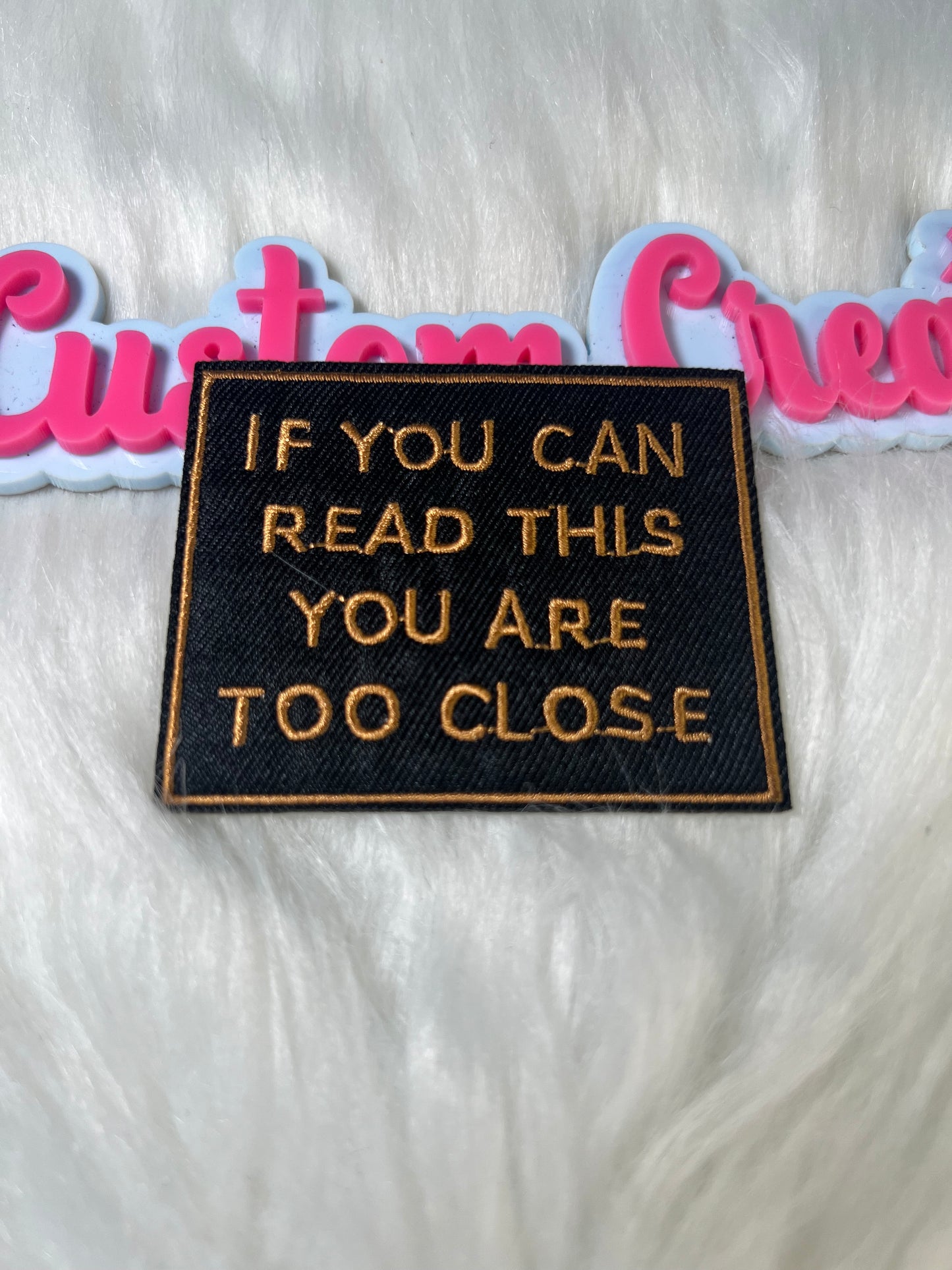 If you can read this you to close
