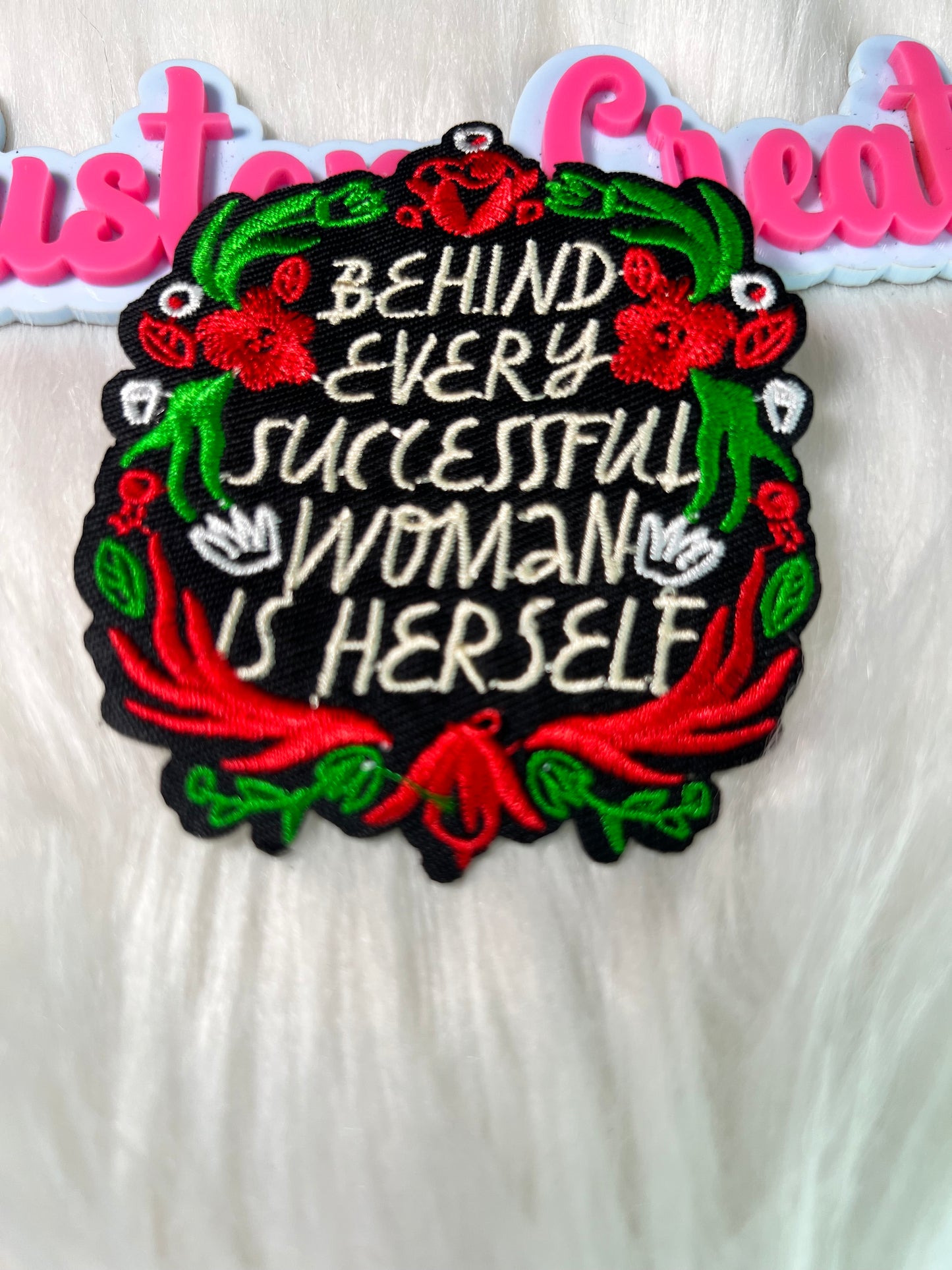 Behind Every Successful Woman is Herself