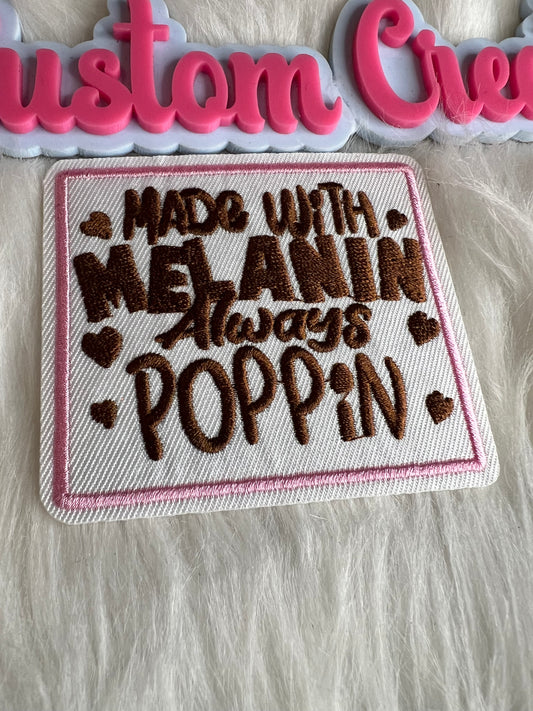 Melanin always Poppin