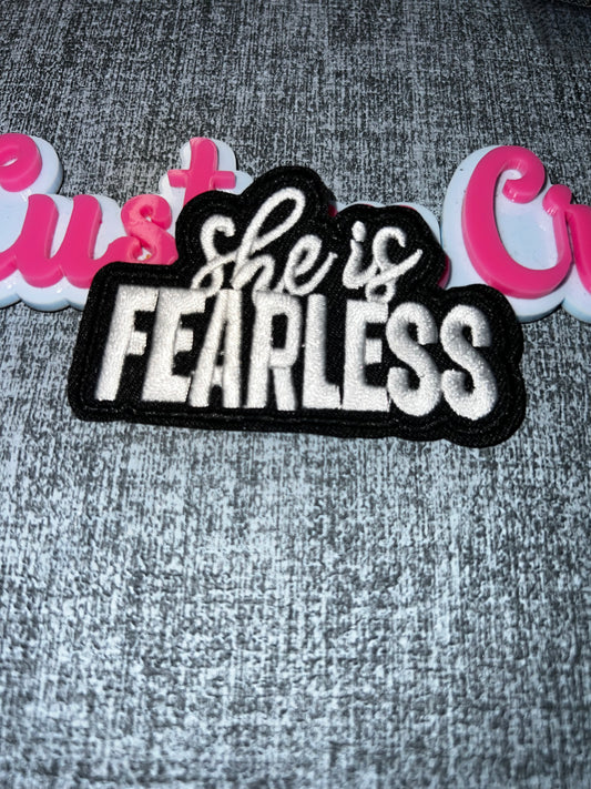 Bold Text Iron-On Patch – “She Is Fearless” Embroidered Patch (Black & White)