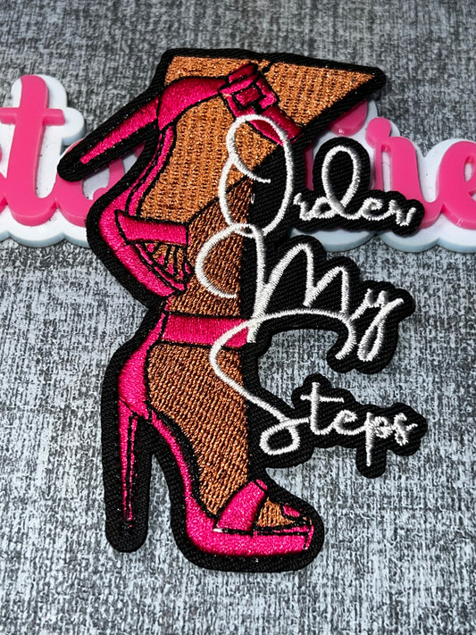 Order My Steps Embroidered Patch – Inspirational Applique