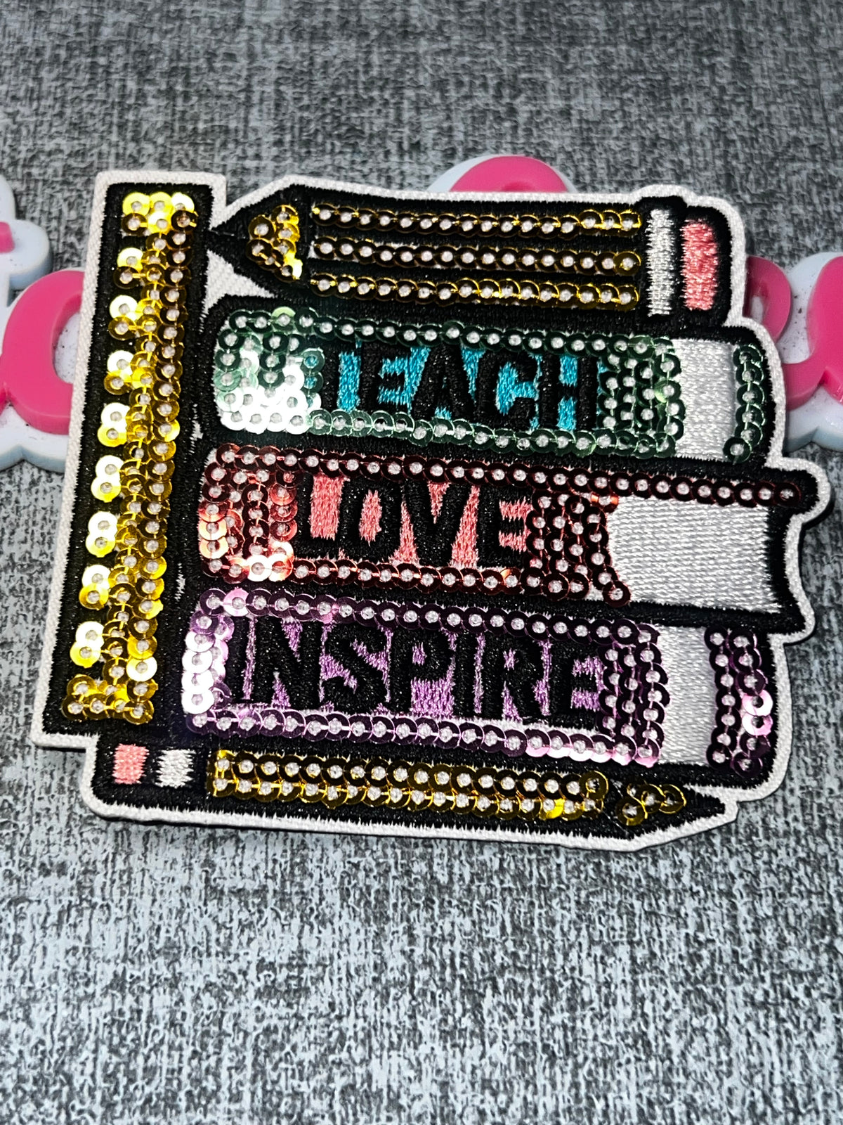 Teach Love Inspire Books Pencil Patch – Sequin Embroidered Teacher Iron-On Applique