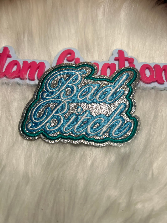 Bad Bitch